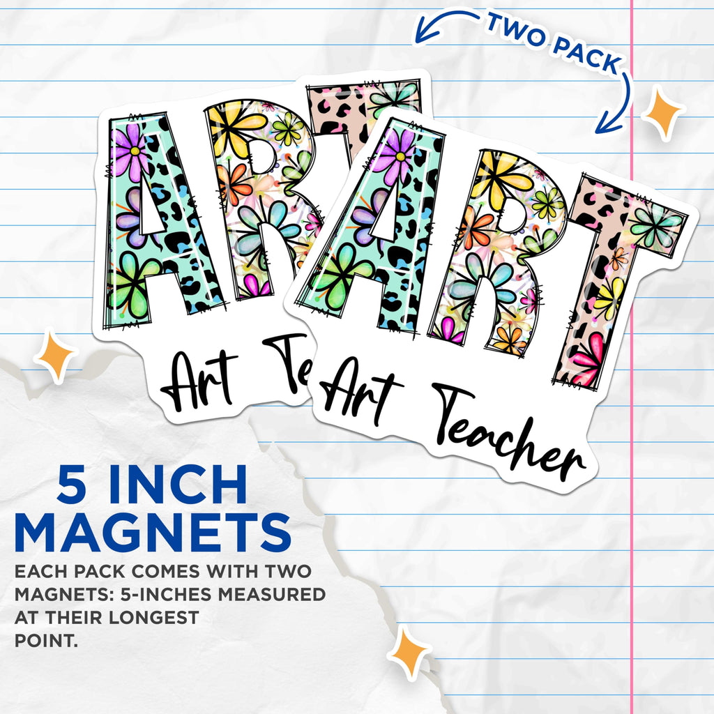(2 Pack) Art Teacher Magnets - Floral Art - Educator Appreciation - 5" On Longest Side - Premium Magnet - for Cars, Refrigerators, Toolboxes, Lockers - Made in USA - MAG14416