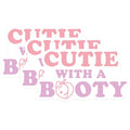 (3 Pack) Cutie with a Booty Decals - Funny Stickers - Laptop Decals - 3 Inches On Longest Side - Easy Peel & Apply - Made in USA - 3MCS7254