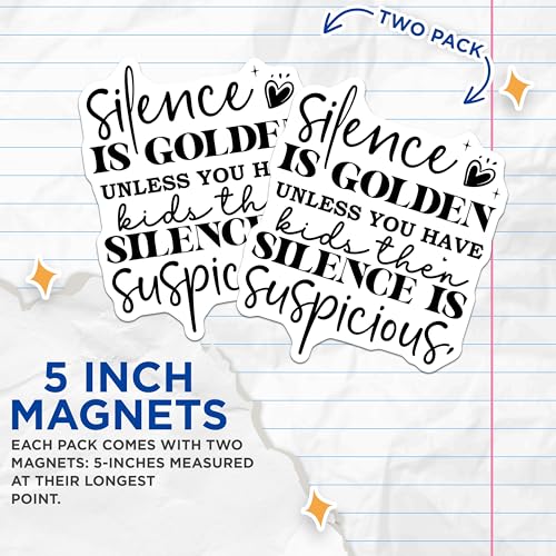 (2 Pack) Silence is Golden Unless You Have Kids Magnets Magnets - Funny Family Quote - 5" On Longest Side - Made in USA - Sticks to Refrigerators & Metal Surfaces - MAG9007