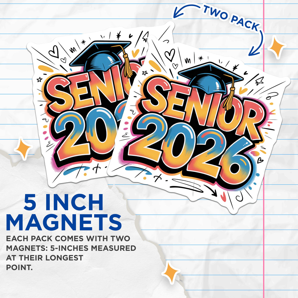 (2 Pack) Senior 2026 Magnets - Class of 2026 Graduation Decor - High School College Student Pride - 5 Inches On Longest Side - Thick Durable Magnet - Made in USA - MAG37288