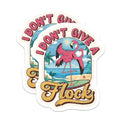 (2 Pack) I Don't Give a Flock Stickers - Tropical Beach Humor Decal - 5" On Longest Side - Sticks to Smooth Flat Surfaces - Made in USA - BMCS8893 - BMCS8893
