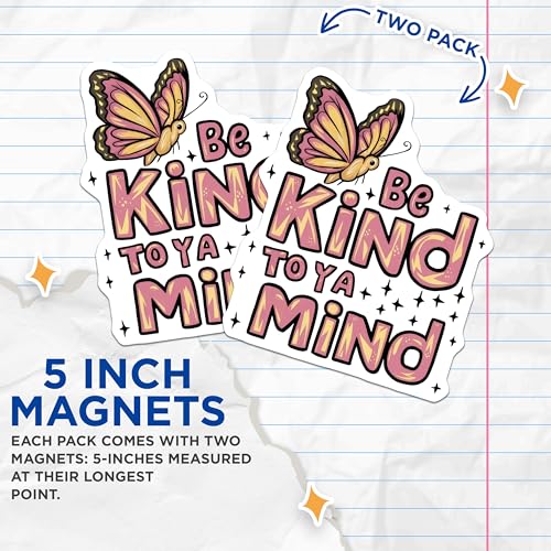 (2 Pack) Be Kind to Ya Mind Magnets Magnets - 5" On Longest Side - Made in USA - Sticks to Refrigerators & Metal Surfaces - MAG8596