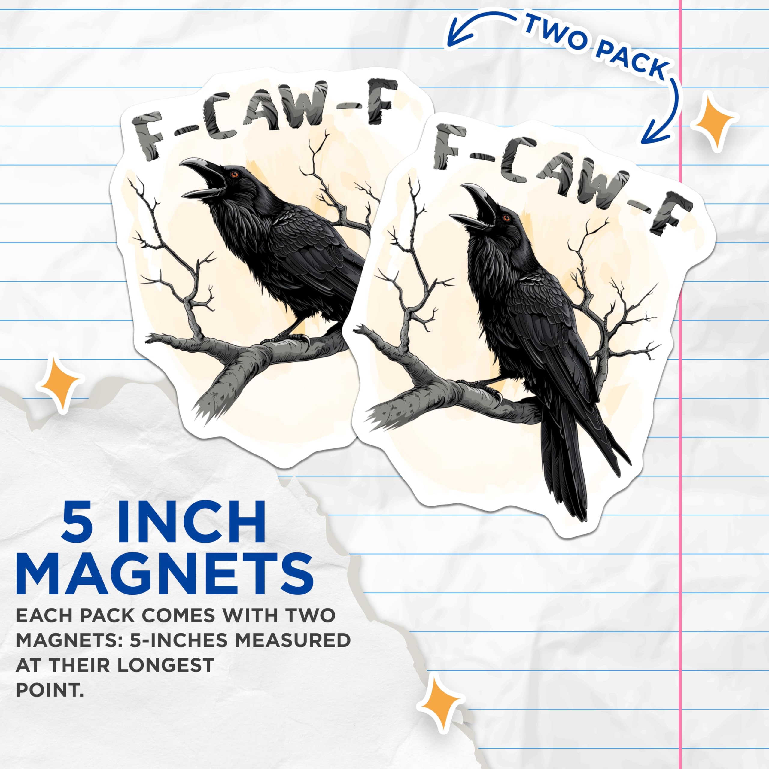 (2 Pack) Raven Magnets - Black Bird Illustration - F-CAW-F Magnet - 5" On Longest Side - Premium Magnet - for Cars, Refrigerators, Toolboxes, Lockers - Made in USA - MAG15025