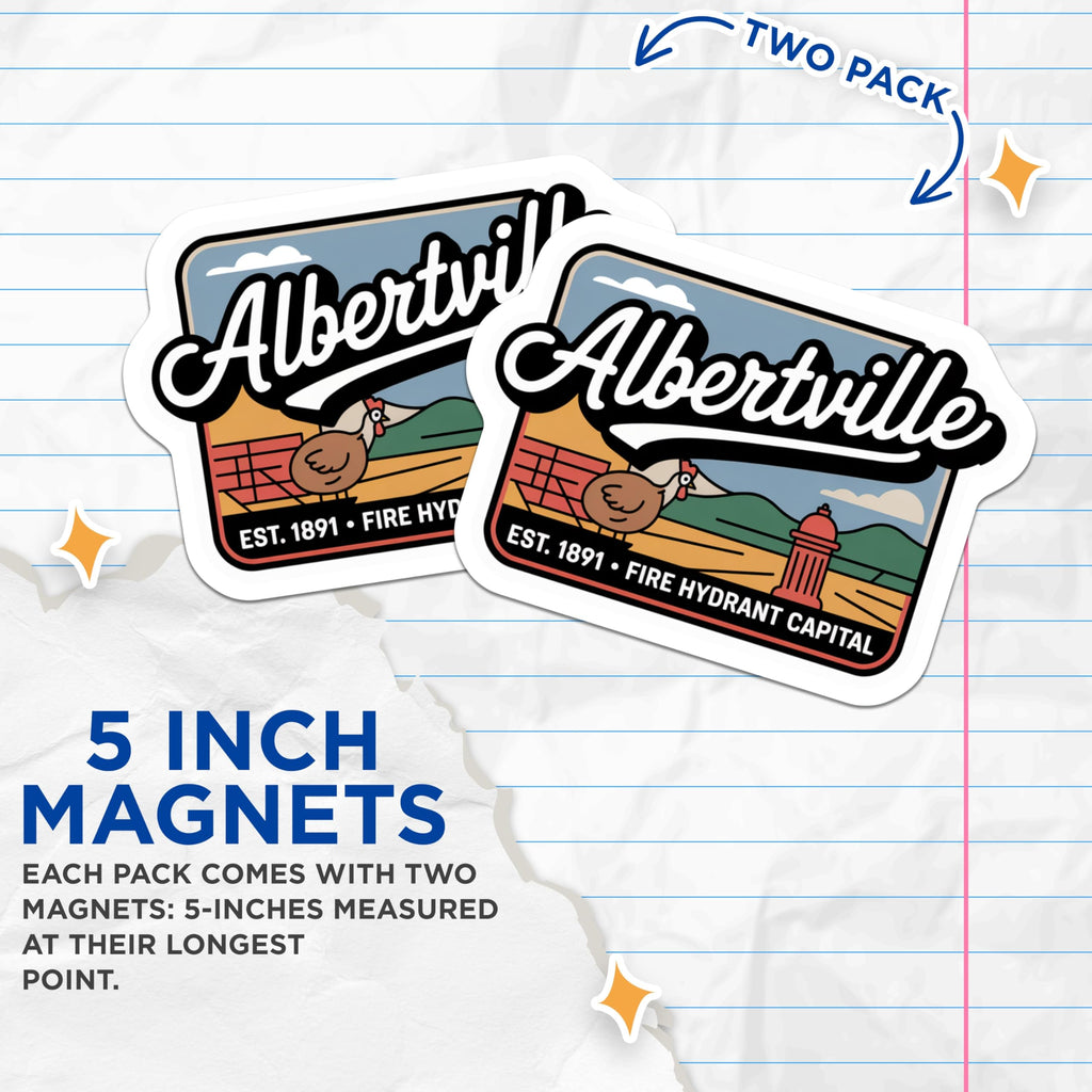 (2 Pack) Albertville Magnets - Fire Hydrant Capital - Chicken Town Theme - 5" On Longest Side - Premium Magnet - for Cars, Refrigerators, Toolboxes, Lockers - Made in USA - MAG18848