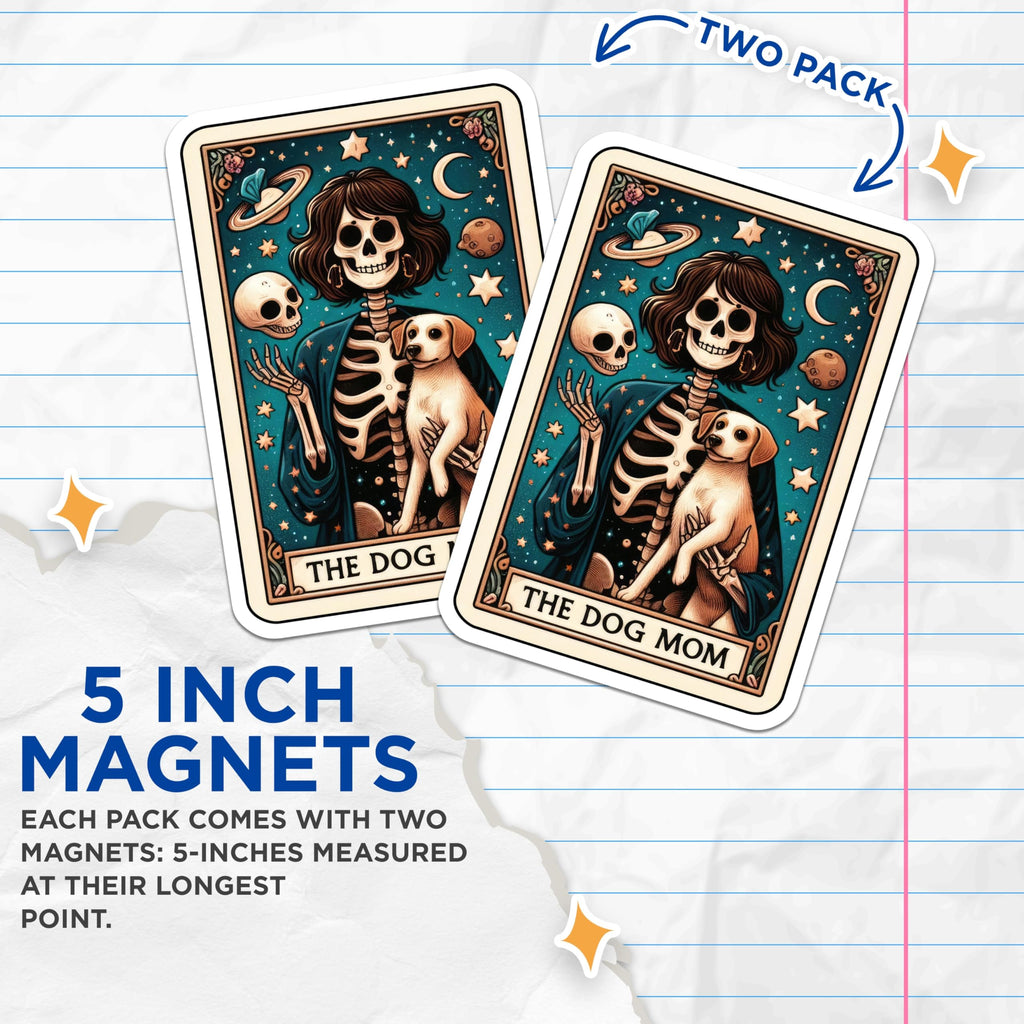 (2 Pack) Dog Mom Magnets - Skeleton Dog Lover Art - Tarot Card Design - Celestial Pet Parent Decor - Witchy Skull Aesthetic - 5 Inches On Longest Side - Thick Durable Magnet - Made in USA - MAG24519