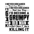 (2 Pack) Grumpy Old Man Stickers - Funny Quote Stickers - Humorous Stickers for Dad - 5" On Longest Side - Sticks to Smooth Flat Surfaces - Made in USA - BMCS4848