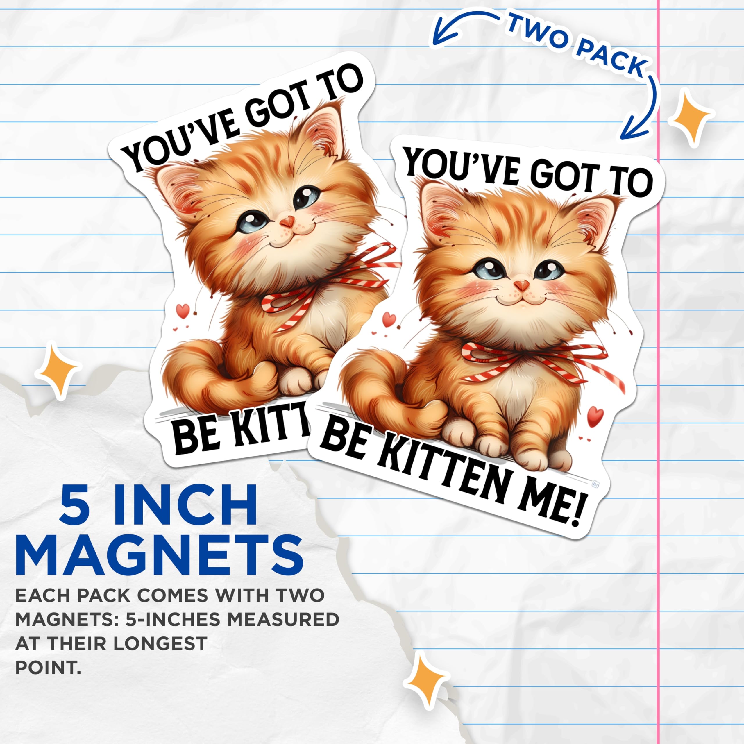 (2 Pack) Kitten Me Magnets - Ginger Cat Decor - Cute Animal Art Magnets - 5" On Longest Side - Premium Magnet - for Cars, Refrigerators, Toolboxes, Lockers - Made in USA - MAG15147