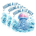 (3 Pack) Jellyfish Decals - Feeling a Lil Jelly - Cute Animal Laptop Decals- 3 Inches On Longest Side - Easy Peel & Apply - Made in USA - 3MCS5013