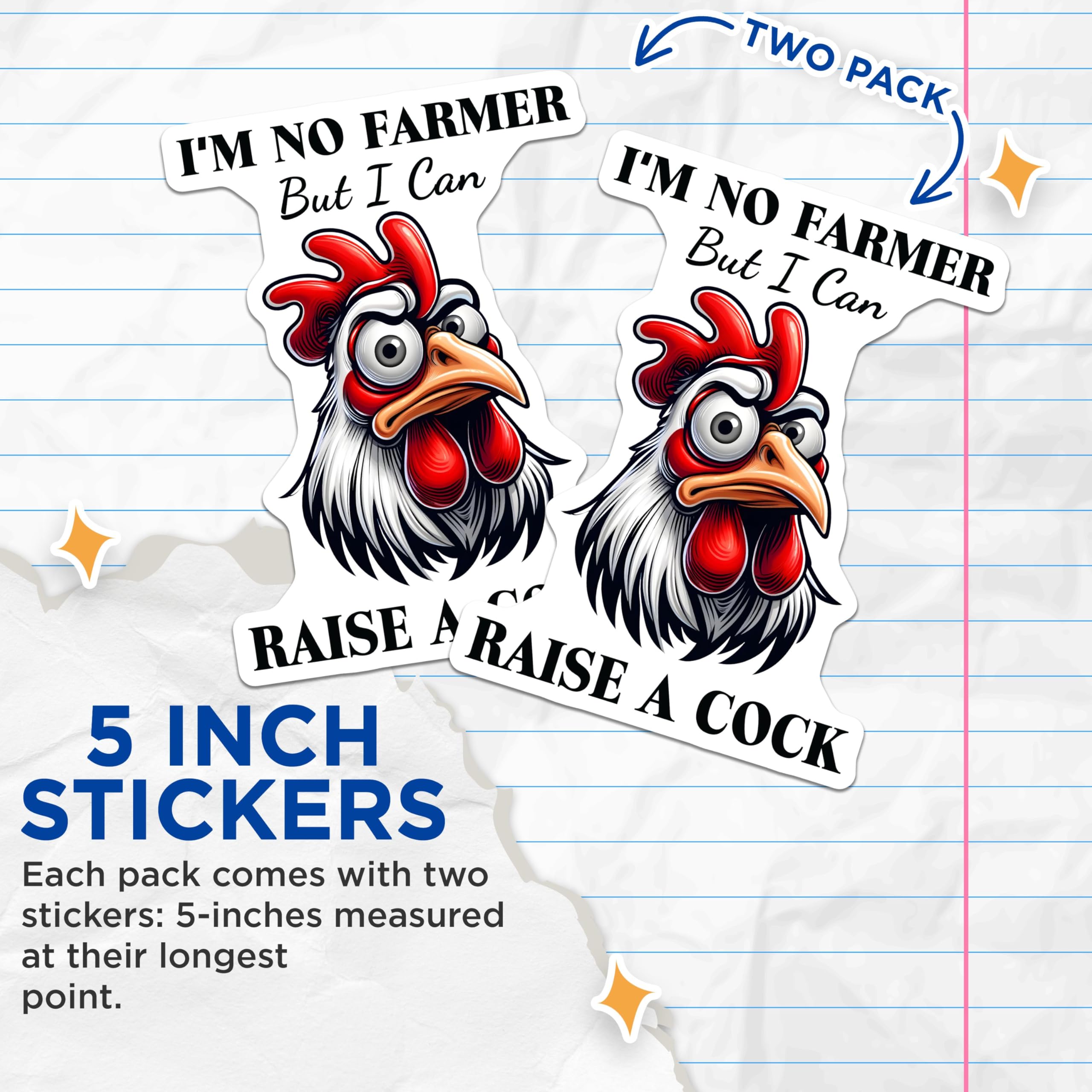 (2 Pack) I'm No Farmer But I Can Raise A Cock Stickers - Funny Chicken - Chicken Lover Humor - Farm Animal - Rooster Art - 5" On Longest Side - Sticks to Smooth Flat Surfaces - Made in USA - BMCS5651