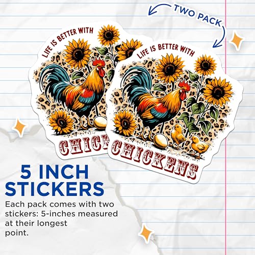 (2 Pack) Life is Better with Chickens Stickers - Sunflower Chick Stickers - Cute Rooster Floral Stickers - 5" On Longest Side - Sticks to Smooth Flat Surfaces - Made in USA - BMCS9658