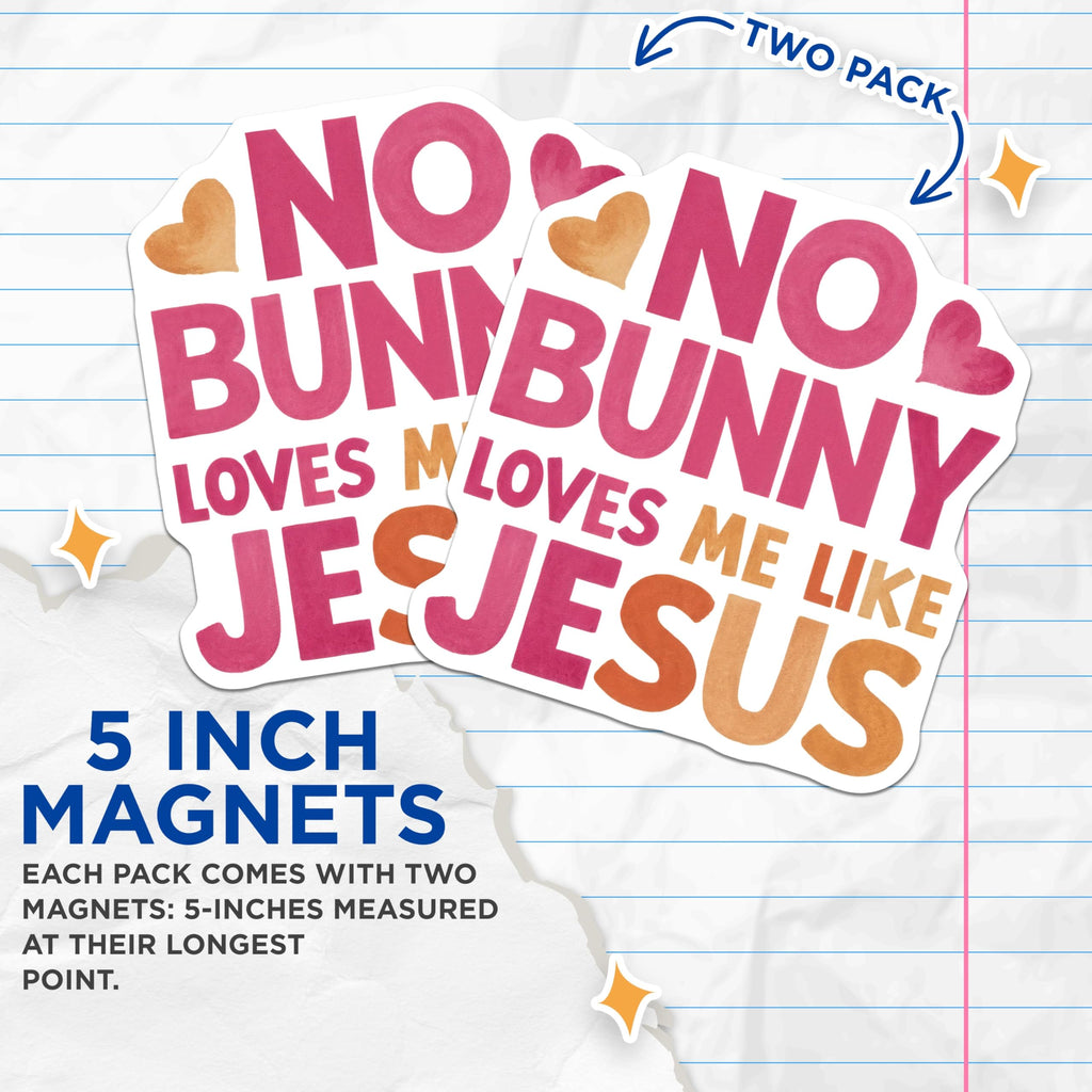 (2 Pack) Easter Jesus Magnets - Religious Fridge Decor - Christian Saying Magnet Set - 5" On Longest Side - Premium Magnet - for Cars, Refrigerators, Toolboxes, Lockers - Made in USA - MAG15713