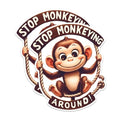 (2 Pack) Stop Monkeying Around Stickers - Cute Monkey Stickers - Animal Cartoon Stickers - 5" On Longest Side - Sticks to Any Smooth Flat Surface - Made in USA - BMCS2652