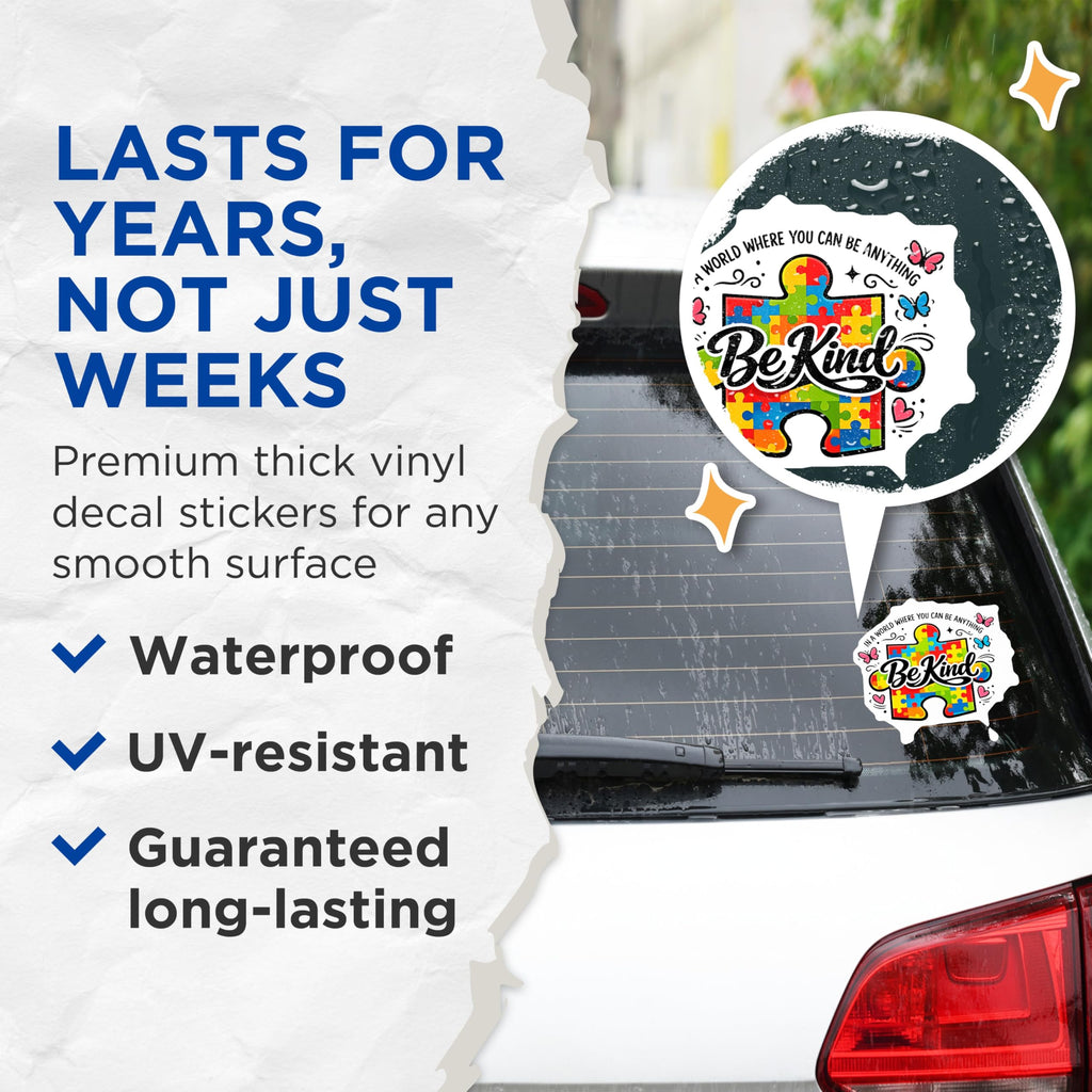 (2 Pack) Autism Awareness Stickers - Be Kind Quote - Neurodiversity Acceptance - 5" On Longest Side - Sticks to Smooth Flat Surfaces - Made in USA - BMCS20802