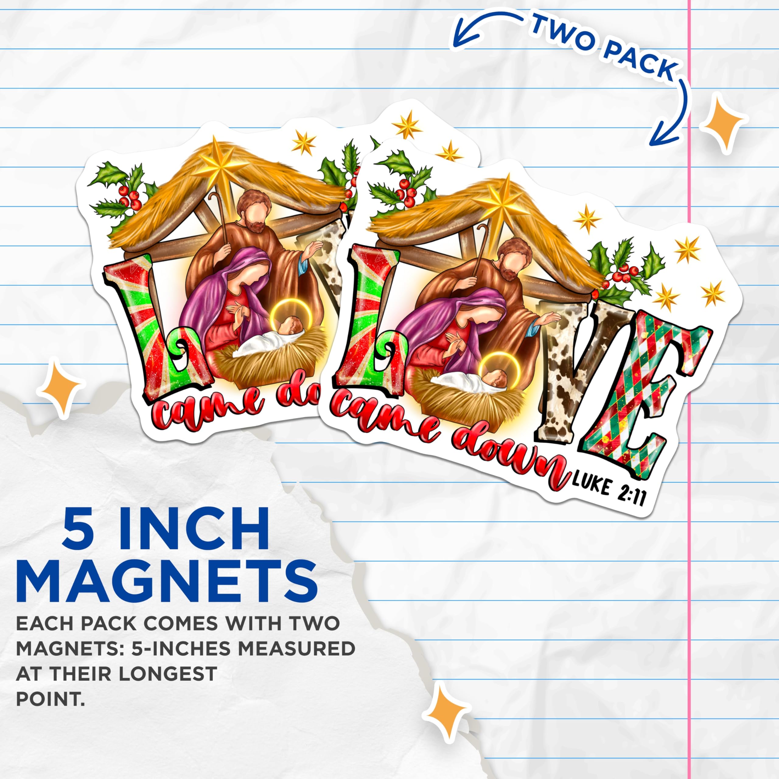 (2 Pack) Nativity Scene Magnets - Christmas Love Came Down Decor - Luke 2 11 Scripture Art - Religious Refrigerator - 5 Inches On Longest Side - Thick Durable Magnet - Made in USA - MAG24181