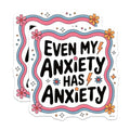 (2 Pack) Even My Anxiety Has Anxiety Stickers - Mental Health Awareness Stickers - Fun Motivational Stickers - 5" On Longest Side - Sticks to Smooth Flat Surfaces - Made in USA - BMCS4397