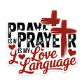 (2 Pack) Prayer is My Love Language Magnets - Christian Faith Refrigerator Decor - Inspirational Spiritual Art Display - 5 Inches On Longest Side - Thick Durable Magnet - Made in USA - MAG23189
