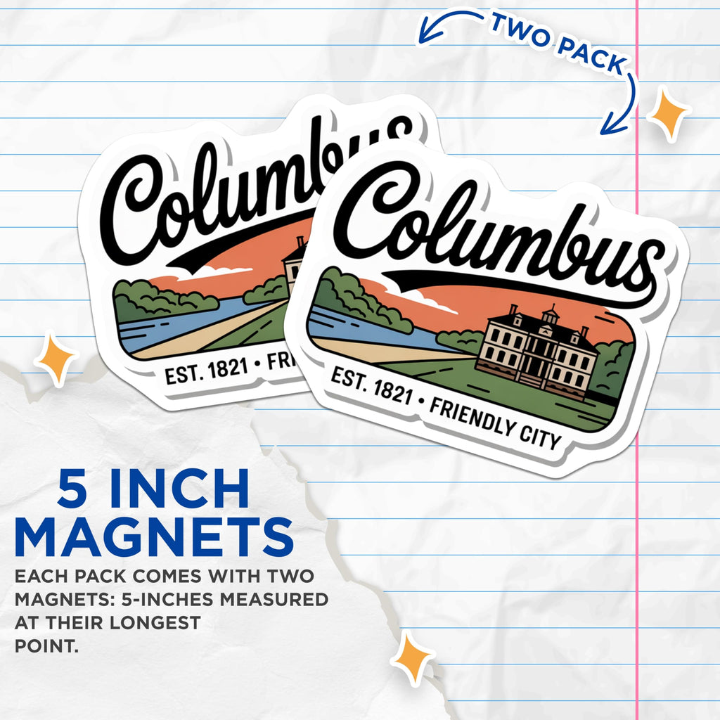 (2 Pack) Columbus Ohio Magnets - Landmark Decor - Friendly City Souvenir - 5" On Longest Side - Premium Magnet - for Cars, Refrigerators, Toolboxes, Lockers - Made in USA - MAG18900