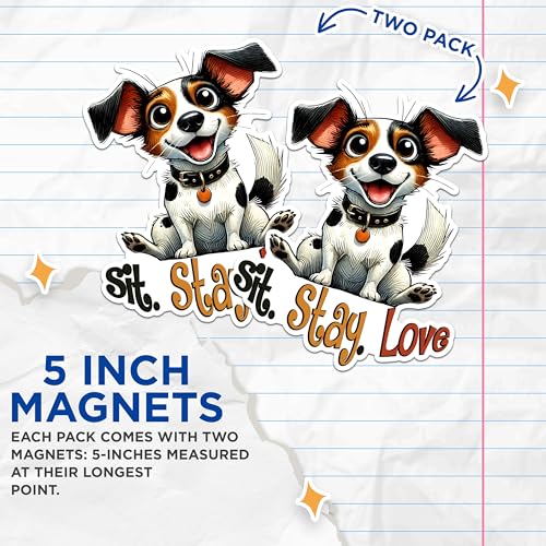 (2 Pack) Sit Stay Love Dog Magnets - Cute Dog Art Magnets - Pet Lover Fridge Magnets- 5" On Longest Side - for Fridges, Toolboxes, Cars - Made in USA - MAG2818