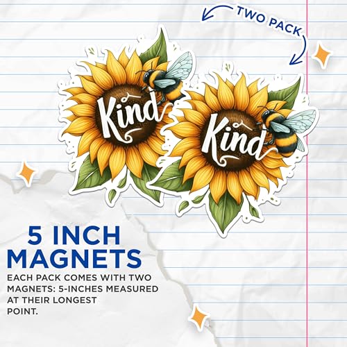 (2 Pack) Kind Bee Sunflower Magnets - Inspirational Quote Magnets - Nature Sunflower Art Magnets - Botanical Bee Magnets- 5" On Longest Side - for Fridges, Toolboxes, Cars - Made in USA - MAG2892