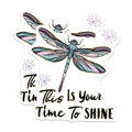 (2 Pack) Motivational Dragonfly Stickers - Inspirational Quotes - Uplifting Vinyl Decals - 5" On Longest Side - Sticks to Smooth Flat Surfaces - Made in USA - BMCS4183