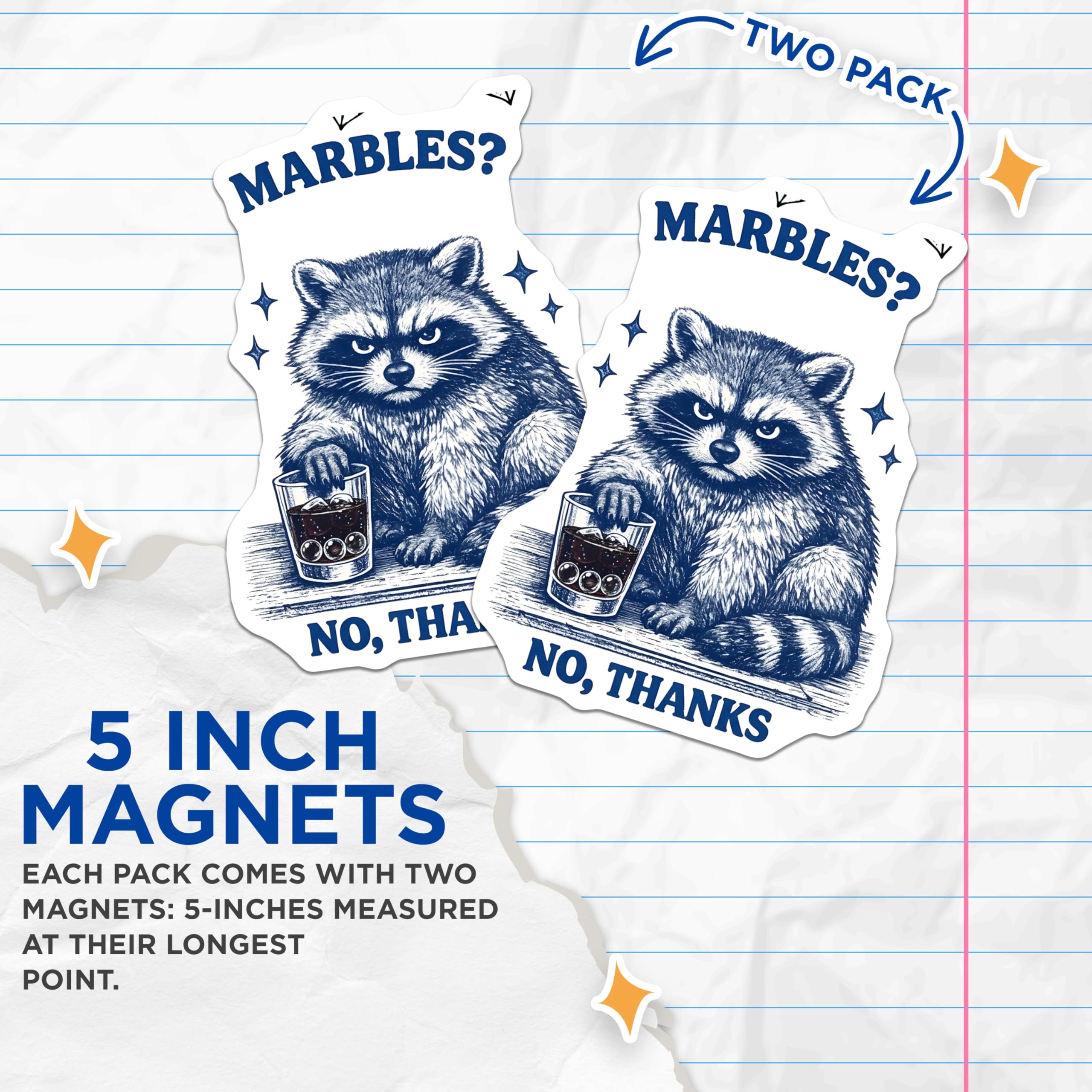 (2 Pack) Grumpy Raccoon Magnets - Marbles No Thanks Fridge Decor - Funny Whiskey Drinker Kitchen Accents - 5 Inches On Longest Side - Thick Durable Magnet - Made in USA - MAG25013
