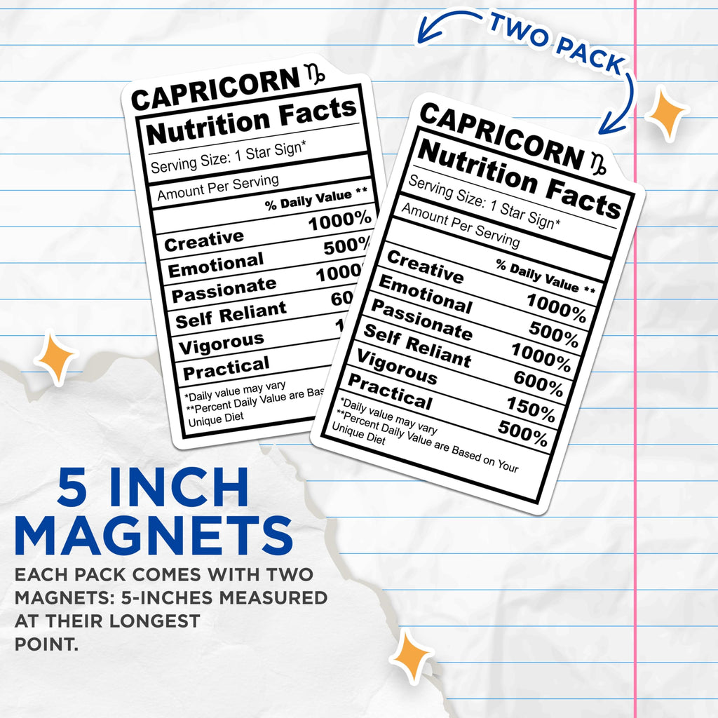 (2 Pack) Capricorn Magnets - Nutrition Facts Zodiac Sign - Astrology Refrigerator Decor - 5" On Longest Side - Premium Magnet - for Cars, Refrigerators, Toolboxes, Lockers - Made in USA - MAG14701