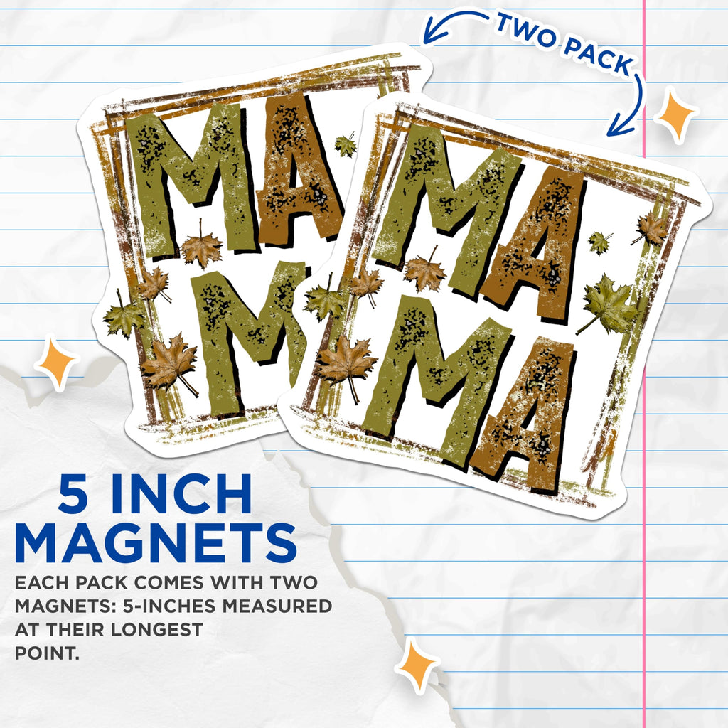 (2 Pack) Mama Autumn Leaves Magnets - Fall Decor for Moms - Rustic Kitchen Accents - 5 Inches On Longest Side - Thick Durable Magnet - Made in USA - MAG25032