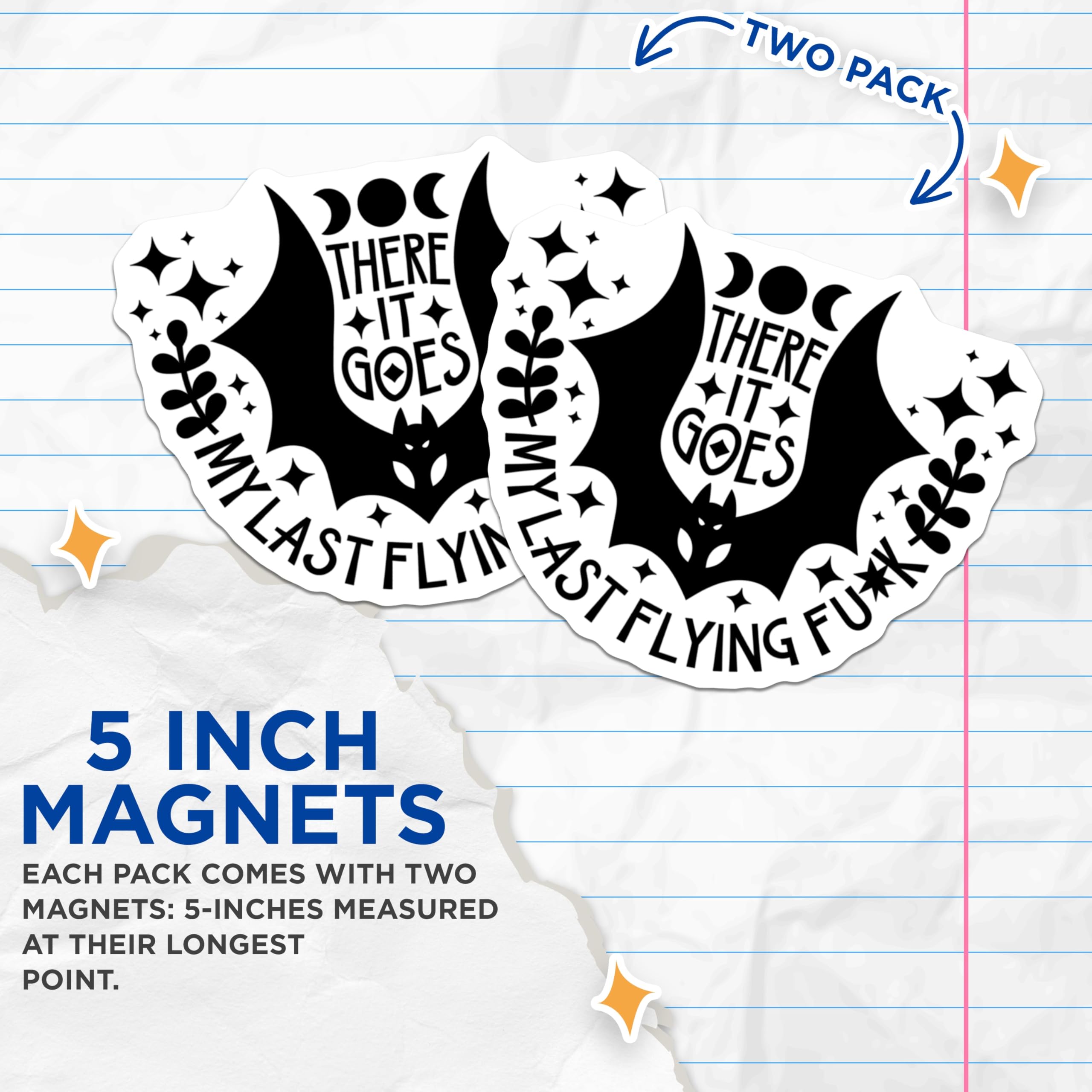 (2 Pack) Sarcastic Bat Magnets - Funny Witchy Quote - My Last Flying Fuck Humor Magnet Set - 5 Inches On Longest Side - Thick Durable Magnet - Made in USA - MAG22049