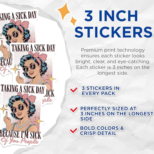 (3 Pack) Taking A Sick Day Decals - Retro Woman Stickers - Sarcastic Laptop Decals - 3 Inches On Longest Side - Easy Peel & Apply - Made in USA - 3MCS2202