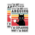 (2 Pack) Funny Cat Stickers - I'm Not Arguing - Cat Quote Decal for Laptop and Water Bottle - 5" On Longest Side - Sticks to Smooth Flat Surfaces - Made in USA - BMCS7831