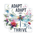 (2 Pack) Inspirational Dragonfly Stickers - Adapt and Thrive Quote Stickers - Colorful Dragonfly Art Decal - 5" On Longest Side - Sticks to Any Smooth Flat Surface - Made in USA - BMCS2696