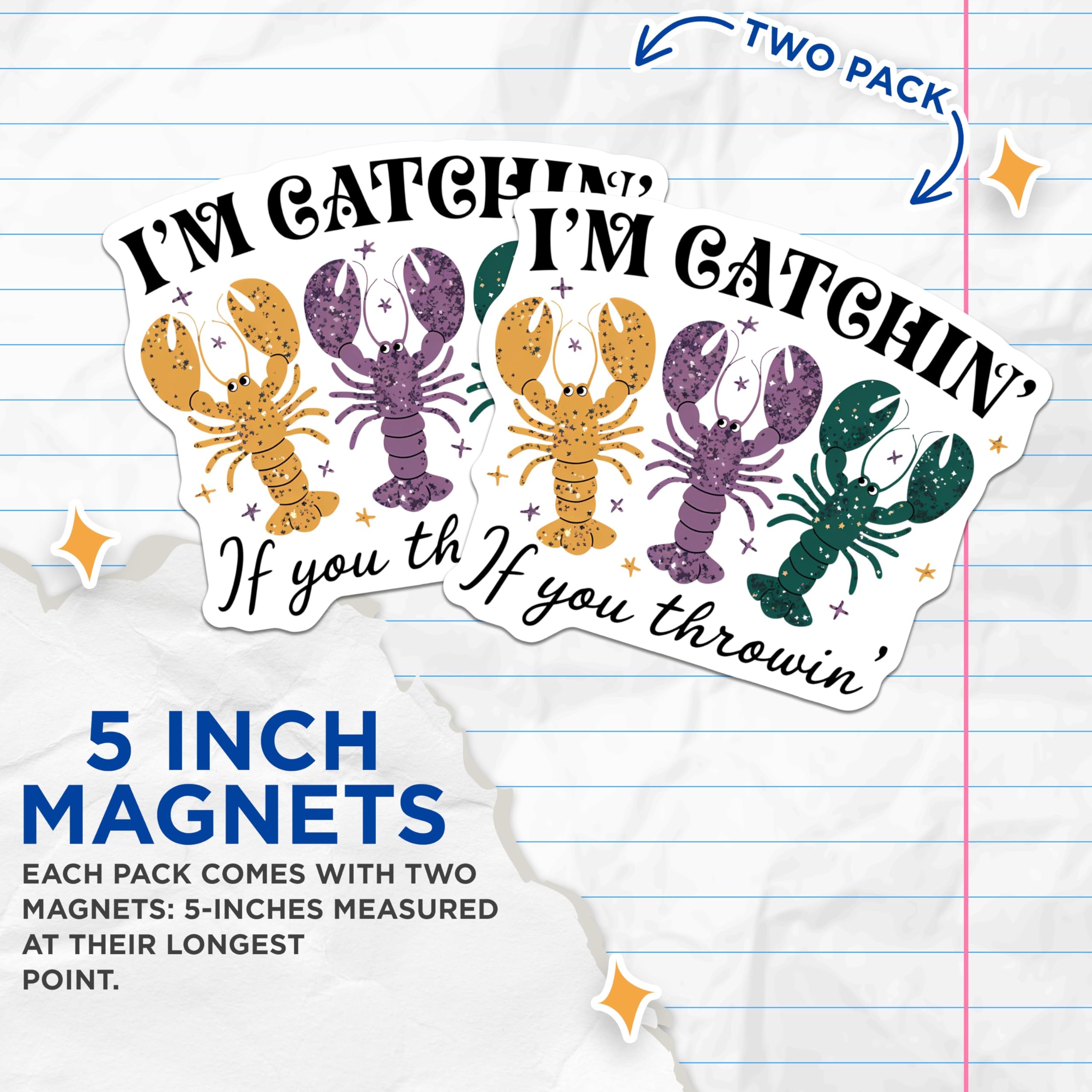 (2 Pack) I'm Catchin If You Throwin Magnets - Funny Lobster Magnets - Kitchen - Fridge Magnets for Seafood Lovers - 5" On Longest Side - for Cars, Fridges, Toolboxes - Made in USA - MAG3969