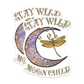 (2 Pack) Stay Wild Moon Child Stickers - Inspirational Quote Decal - Dragonfly Moon Stickers - 5" On Longest Side - Sticks to Smooth Flat Surfaces - Made in USA - BMCS4185