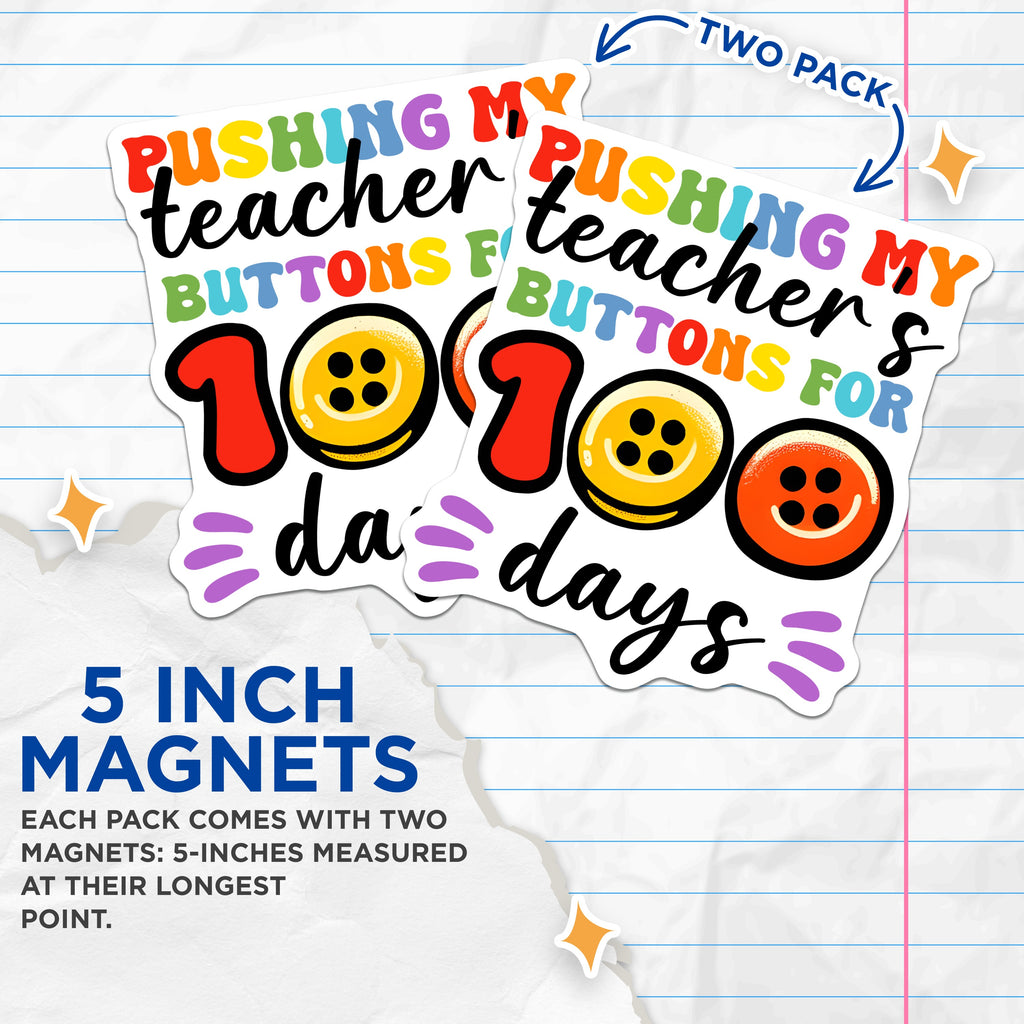 (2 Pack) 100th Day Teacher Magnets - School Humor Buttons - Groovy Educator Appreciation Item - 5 Inches On Longest Side - Thick Durable Magnet - Made in USA - MAG39206