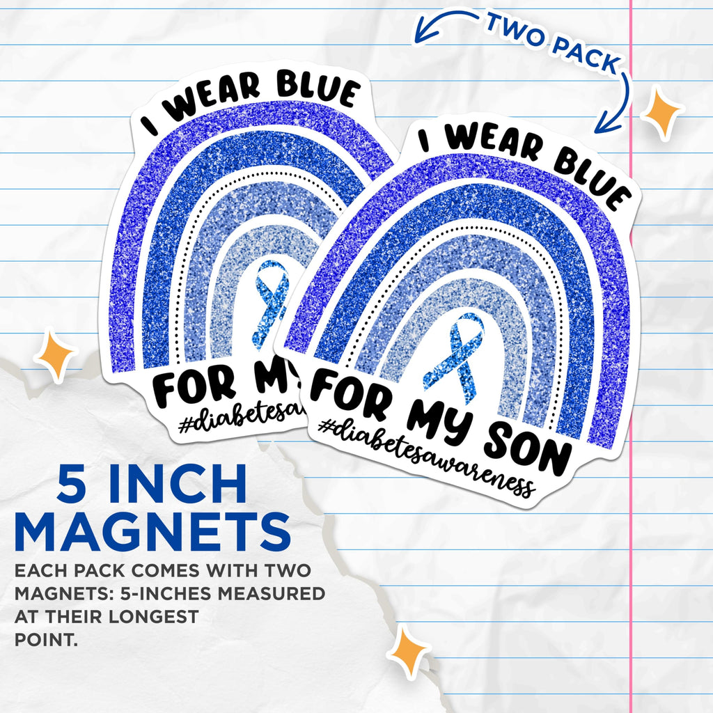 (2 Pack) Diabetes Awareness Magnets - I Wear Blue for My Son - Support Son Decor - 5" On Longest Side - Premium Magnet - for Cars, Refrigerators, Toolboxes, Lockers - Made in USA - MAG17008