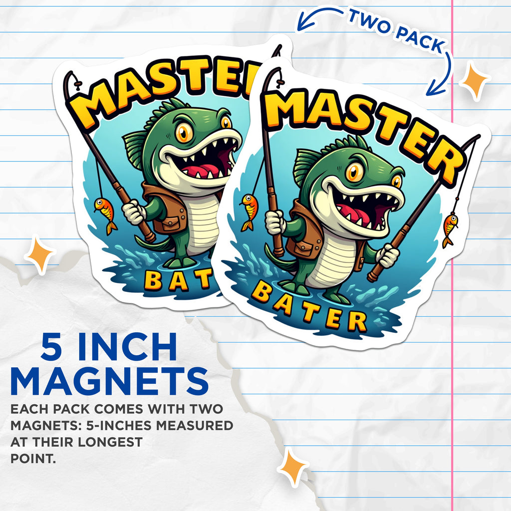 (2 Pack) Master Bater Magnets - Funny Fishing Humor for Fishermen - Dad's Man Cave Decor - Outdoorsman Novelty Item - 5 Inches On Longest Side - Thick Durable Magnet - Made in USA - MAG36540