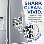 (2 Pack) Funny Money Magnets - Humorous Quote - Refrigerator Magnet - Office Decor - All You Need is $50 Million - 5" On Longest Side - for Cars, Fridges, Toolboxes - Made in USA - MAG5612