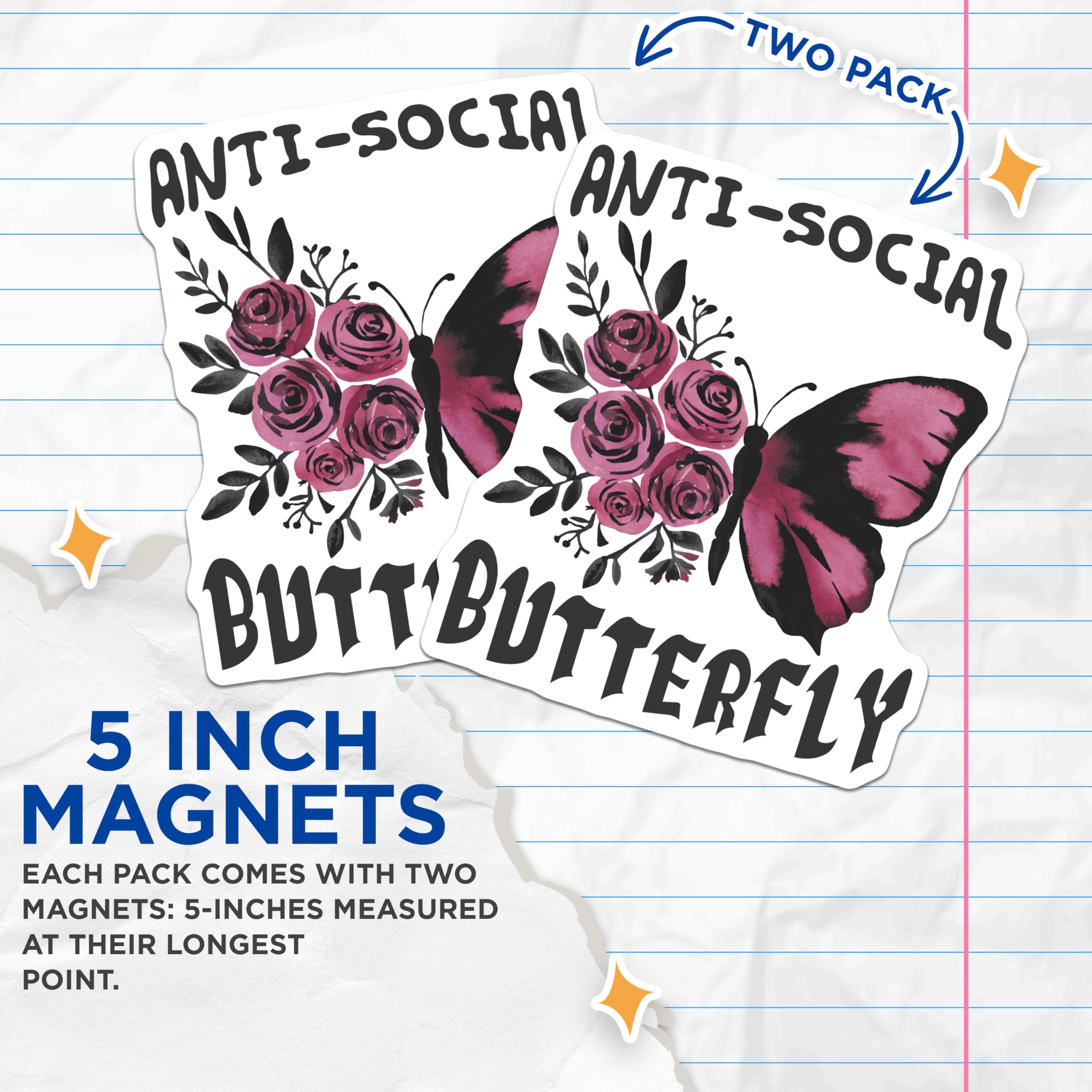 (2 Pack) Anti-Social Butterfly Magnets - Introvert Humor Decor - Pink Rose Floral Aesthetic - 5 Inches On Longest Side - Thick Durable Magnet - Made in USA - MAG19415