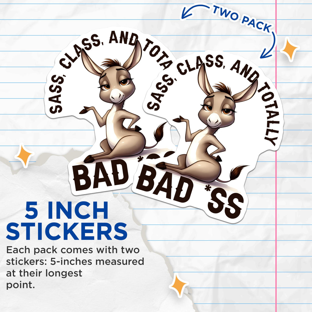 (2 Pack) Funny Donkey Stickers - Sassy Donkey Badass Stickers - Sarcastic Animal Stickers - 5" On Longest Side - Sticks to Smooth Flat Surfaces - Made in USA - BMCS17034