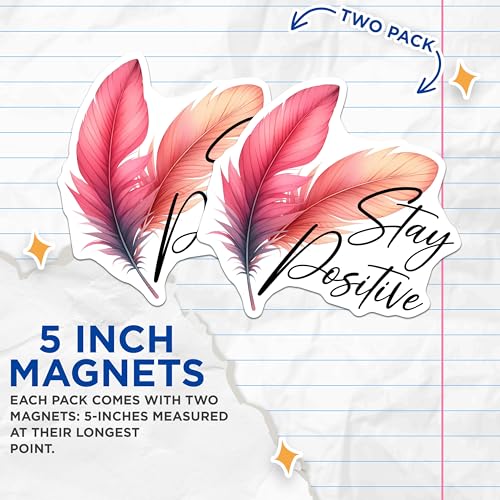 (2 Pack) Stay Positive Magnets - Inspirational Quote - Feather Design Decoration - 5" On Longest Side - for Cars, Fridges, Toolboxes - Made in USA - MAG7543