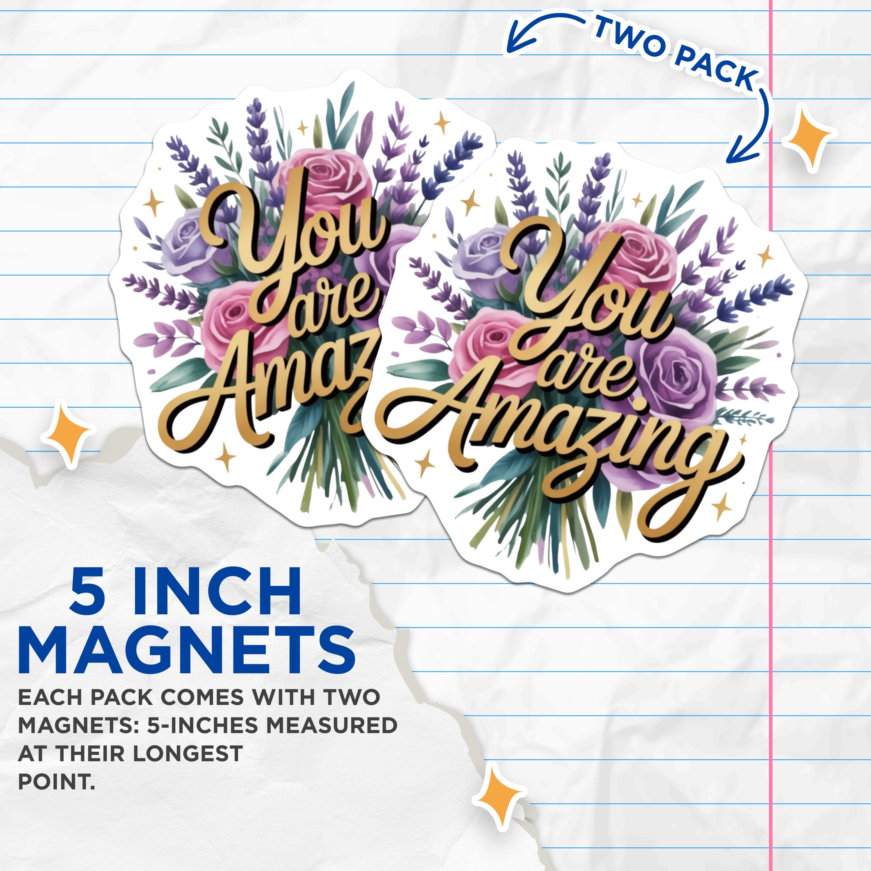 (2 Pack) You are Amazing Magnets - Floral Affirmation - Positive Encouragement for Women - Thinking of You - 5 Inches On Longest Side - Thick Durable Magnet - Made in USA - MAG37189