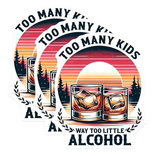 (3 Pack) Funny Alcohol Decals - Parenting Humor - Sarcastic Drink Lover Decal - 3 Inches On Longest Side - Easy Peel & Apply - Made in USA - 3MCS6225