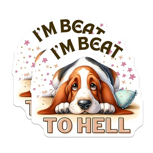 (2 Pack) I'm Beat to Hell Stickers - Funny Dog Sticker - Humorous Pet Decals - 5" On Longest Side - Sticks to Smooth Flat Surfaces - Made in USA - BMCS5878