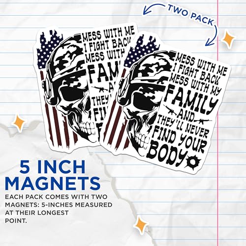 (2 Pack) Mess with Me I Fight Back Magnets - Family Protection Magnets - Skull Patriotic Magnets - 5" On Longest Side - for Cars, Refrigerators, Toolboxes, Lockers - Made in USA BMCS3427