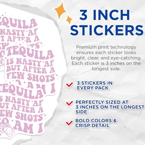 (3 Pack) Tequila Decals - Funny Drinking Saying Stickers - Laptop Decals - 3 Inches On Longest Side - Easy Peel & Apply - Made in USA - 3MCS7247