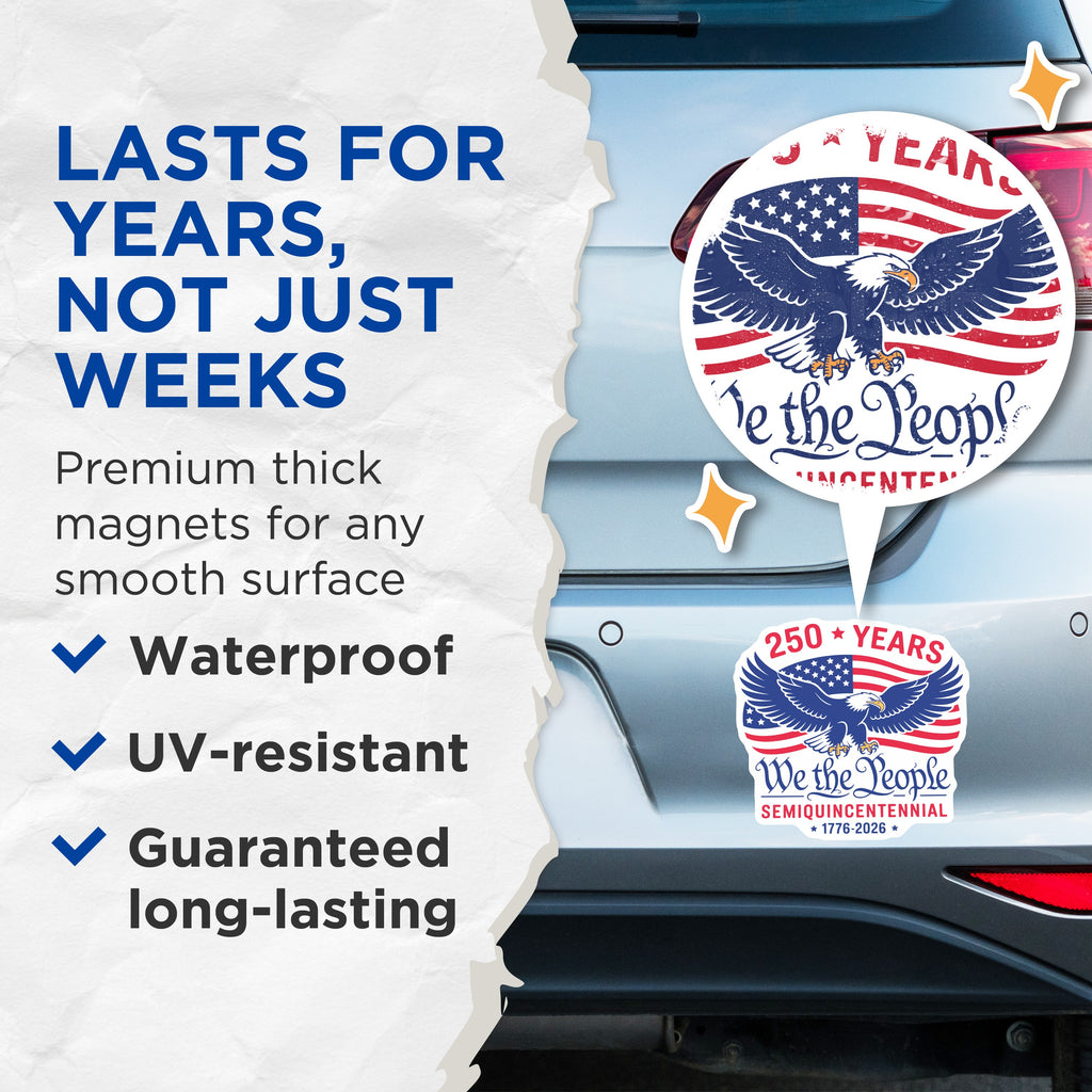 (2 Pack) 250 Years We the People Magnets - Semiquincentennial American Eagle - Patriotic USA Flag Decor 1776 2026-5 Inches On Longest Side - Thick Durable Magnet - Made in USA - MAG37714