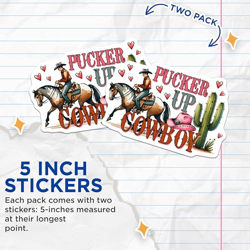 (2 Pack) Cowboy Stickers - Pucker Up Stickers - Western Themed Stickers - 5" On Longest Side - Sticks to Any Smooth Flat Surface - Made in USA - BMCS3152