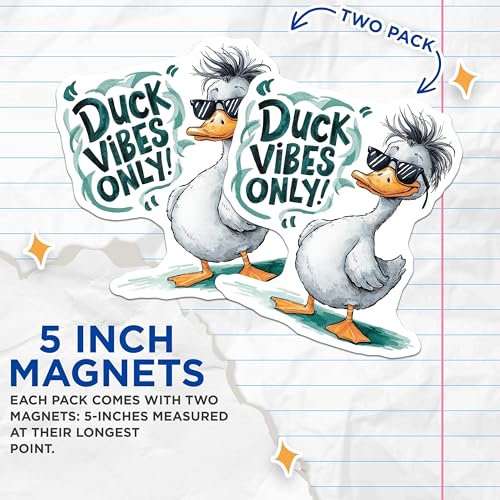 (2 Pack) Duck Vibes Only Magnets Magnets - 5" On Longest Side - Made in USA - Sticks to Refrigerators & Metal Surfaces - MAG8550