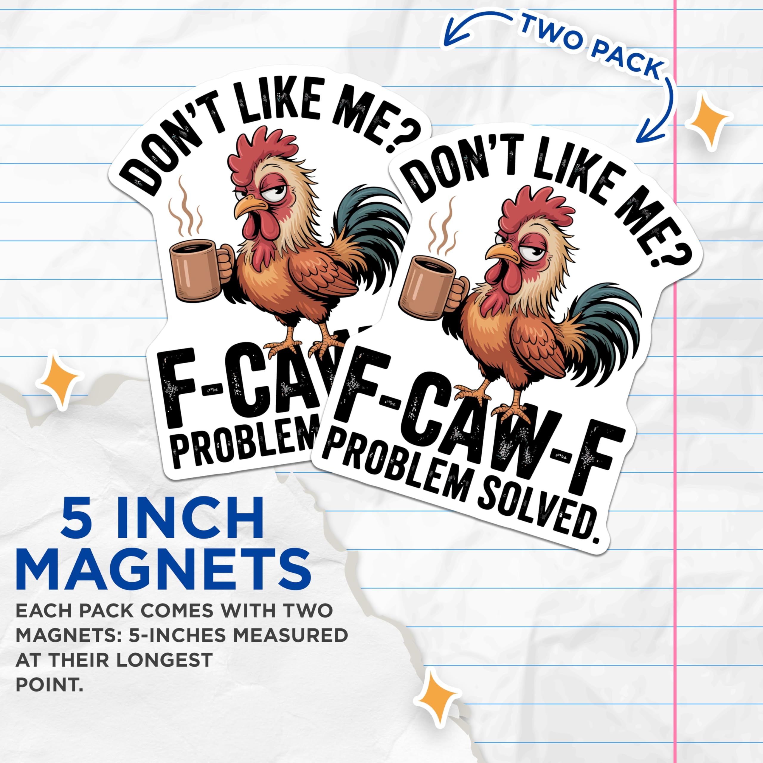 (2 Pack) Funny Rooster Magnets - Sarcastic Coffee Kitchen Decor - Humorous Farm Animal Refrigerator Art - 5 Inches On Longest Side - Thick Durable Magnet - Made in USA - MAG21015