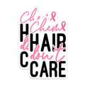 (2 Pack) Breast Cancer Awareness Magnets - Chem Hair Dont Care - Survivor Support Pink Ribbon Decor - 5 Inches On Longest Side - Thick Durable Magnet - Made in USA - MAG22255